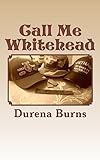Call Me Whitehead