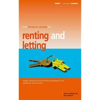 The "Which?" Guide to Renting and Letting