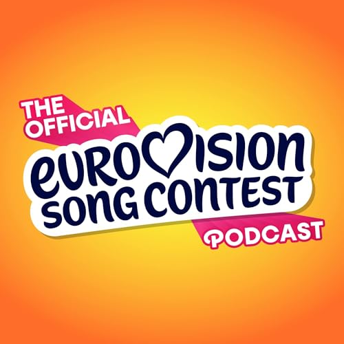 The Official Eurovision Song Contest Podcast Titelbild