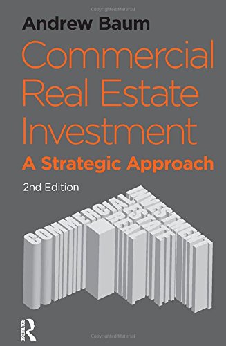 Commercial Real Estate Investment: A Strategic Approach