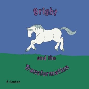 Bright and the Transformation