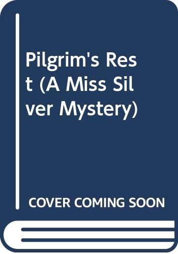 Pilgrim's Rest (A Miss Silver Mystery) 0060924071 Book Cover
