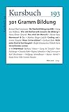  Kursbuch 193: 301 Gramm Bildung