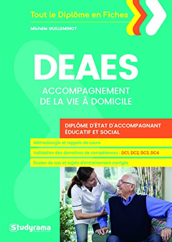 livre DEAES accompagnement de la vie à domicile: Diplôme d'état d'accompagnement éducatif et social