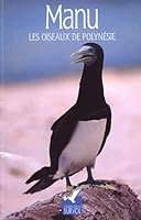 Manu : Les oiseaux de Polynésie 2909790126 Book Cover