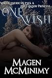  One Wish: A North American Pack & Half-Blood Princess Christmas (English Edition)