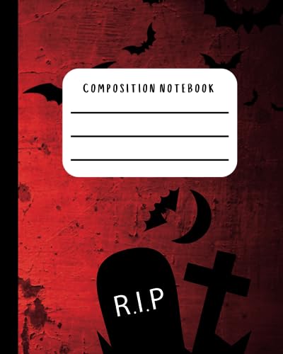 Composition Notebook - 8x10 - 110 Lined Pages - Back to school for Halloween Lovers - Spooky theme for students, teachers and writers