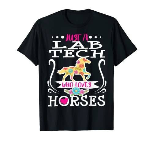 Laboratorio Tech Laboratory Technologist Horse Lover Rider Regalo Maglietta
