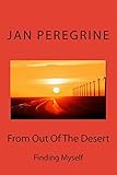 From Out Of The Desert: Finding Myself