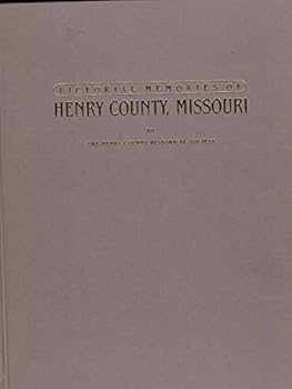 Hardcover Pictorial Memories of Henry County, Missouri Book