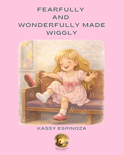Fearfully and Wonderfully Made Wiggly