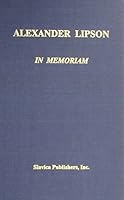 Alexander Lipson in Memoriam 0893572462 Book Cover