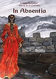 In Absentia (Italian Edition)
