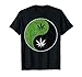 Weed Yin Yang Cannabis Leaf Pot Spiritual Stoner 420 Gift T-Shirt