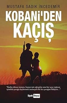 Paperback Kobani’den Kacis [Turkish] Book