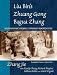 Liu Bin's Zhuang Gong Bagua Zhang, Volume Two: South District Beijing's Strongly Rooted Style