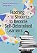 Teaching Students to Become Self-Determined Learners