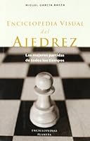 Enciclopedia visual del ajedrez 8408015060 Book Cover