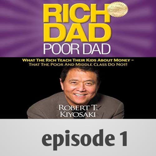 Rich dada and poor dad episode 1 my bookify