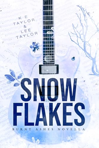 Snow Flakes (Burnt Ashes series) (English Edition)
