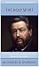 Spurgeon's Teaching On The Holy Spirit: The Expansive Commentary Collection