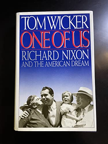 One of Us: Richard Nixon and the American Dream 0394550668 Book Cover