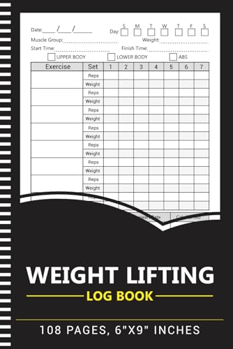Weight Lifting Log Book: Workout And Fitness Progress, Measurements, Exercises, Cardio, Goals Record Tracker for Men and Women - 108 Pages, 6"x9"
