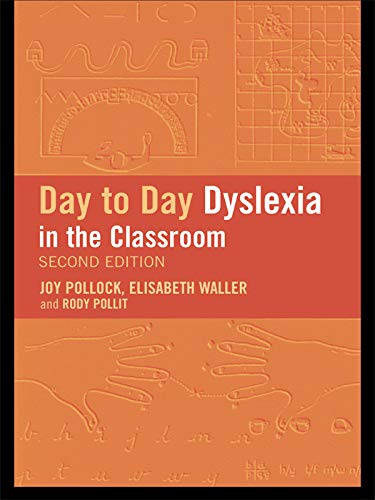 Day-to-Day Dyslexia in the Classroom