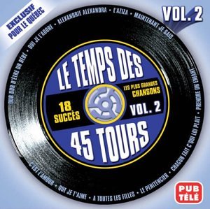 V2 Le Temps Des 45 Tours [Audio CD]