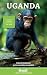 Bradt Uganda (Travel Guide)