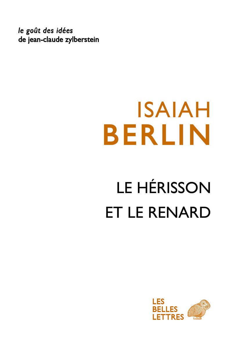 Le Hérisson et le Renard: Essai sur la vision de l’Histoire de Tolstoï: 76