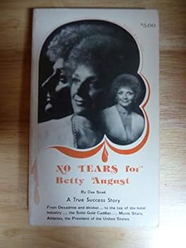 Unknown Binding No Tears for Betty August Book