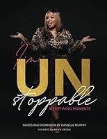 I'm UNstoppable: My Defining Moments 1735611239 Book Cover