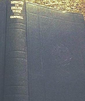 Sophocles: The seven plays in English verse (The world's classics)