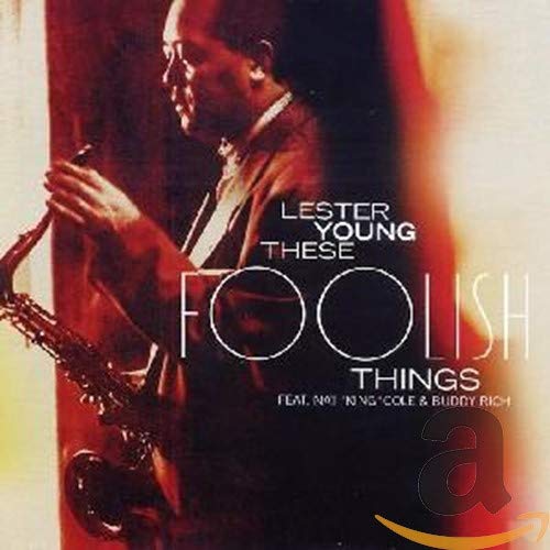 These Foolish Things