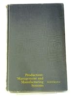 Production: management and manufacturing systems 0534000819 Book Cover