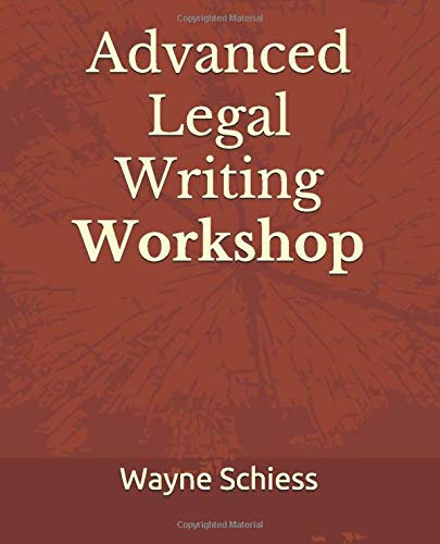 Advanced Legal Writing Workshop