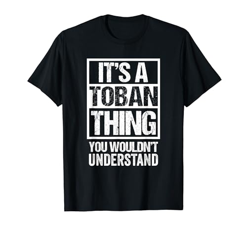 It's A Toban Thing You Wouldn't Understand Canada Manitoban T�V���c