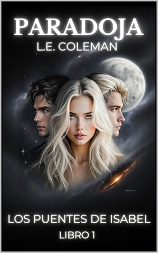 Imagen de Paradoja  Un Romance de Ciencia Ficción entre el Destino