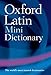 Oxford Latin Mini Dictionary