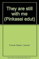 They are still with me (Pinkasei edut) 9653940619 Book Cover