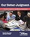 Our Better Judgment: Teacher Leadership for Writing Assessment (Principles in Practice)