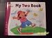 My Two Book (My First Steps to Math, My Two Book)