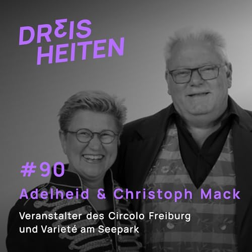 Adelheid und Christoph Mack - Veranstalter des Circolo Freiburg und Variet&eacute; am Seepark - #90