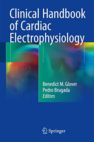 Clinical Handbook Of Cardiac Electrophysiology