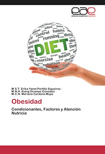 Obesidad: Condicionantes, Factores y Atención Nutricia