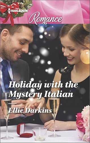 Holiday with the Mystery Italian (Harlequin Romance Book 4550)