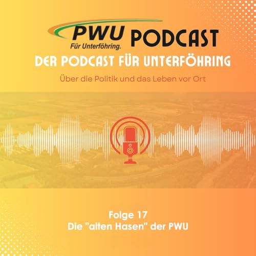 Die "alten Hasen" der PWU