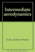 Intermediate aerodynamics B0007DO7QS Book Cover