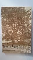 Under the Copper Beech: Conversations with American Theater Critics 0975390007 Book Cover